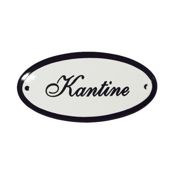Emaille deurbordje met de tekst 'Kantine'.